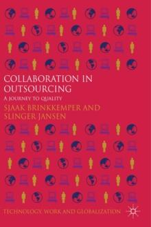 Collaboration in Outsourcing : A Journey to Quality