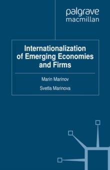 Internationalization of Emerging Economies and Firms