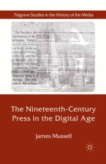 The Nineteenth-Century Press in the Digital Age