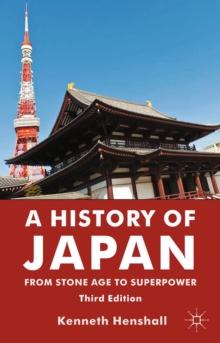 A History of Japan : From Stone Age to Superpower