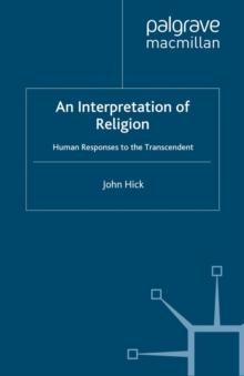 An Interpretation of Religion : Human Responses to the Transcendent