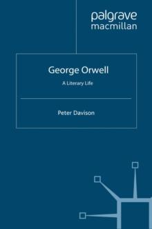 George Orwell : A Literary Life