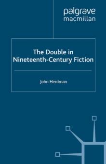 The Double in Nineteenth-Century Fiction