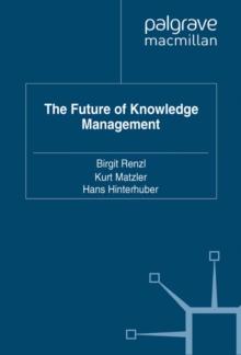 The Future of Knowledge Management