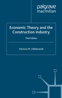 Economic Theory and the Construction Industry