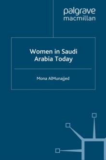 Women in Saudi Arabia Today