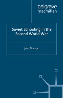 Soviet Schooling in the Second World War