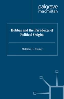 Hobbes and the Paradoxes of Political Origins