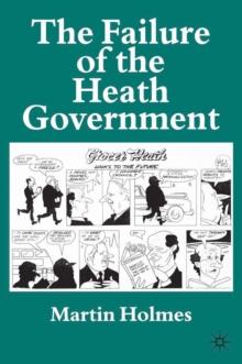 The Failure of the Heath Government