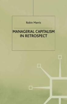 Managerial Capitalism in Retrospect