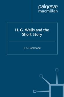 H.G. Wells and the Short Story