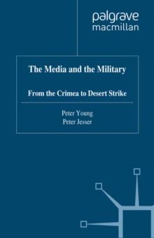 The Media and the Military