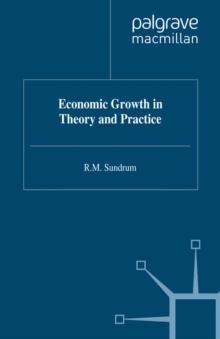 Economic Growth in Theory and Practice