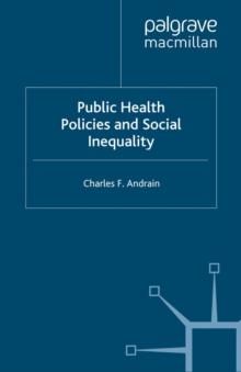 Public Health Policies and Social Inequality