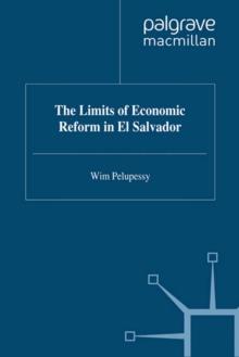 The Limits of Economic Reform in El Salvador