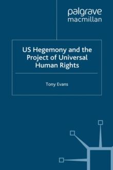 US Hegemony and the Project of Universal Human Rights