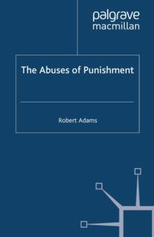 The Abuses of Punishment