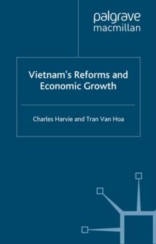 Vietnam's Reforms and Economic Growth