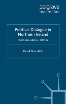 Political Dialogue in Northern Ireland