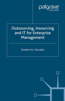 Outsourcing Insourcing and IT for Enterprise Management : Business Opportunity Analysis