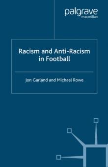 Racism and Anti-Racism in Football