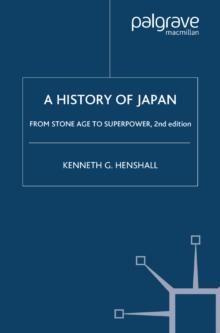 A History of Japan : From Stone Age to Superpower