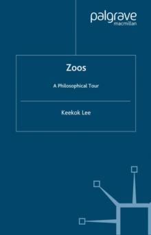 Zoos : A Philosophical Tour