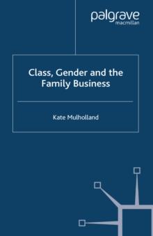 Class, Gender and the Family Business