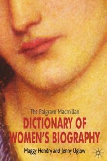 The Palgrave Macmillan Dictionary of Women's Biography