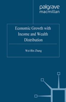 Economic Growth with Income and Wealth Distribution