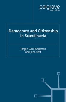 Democracy and Citizenship in Scandinavia