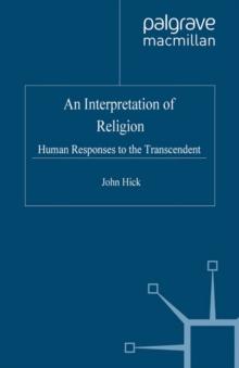 An Interpretation of Religion : Human Responses to the Transcendent