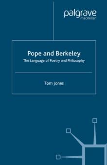 Pope and Berkeley : The Language of Poetry and Philosophy