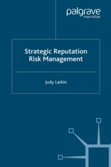 Strategic Reputation Risk Management