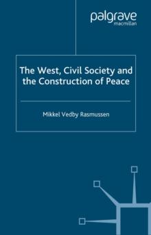 The West, Civil Society and the Construction of Peace