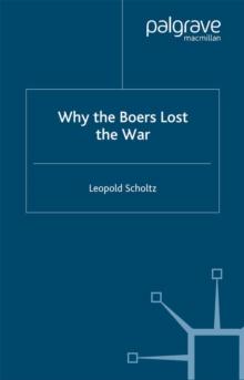 Why the Boers Lost the War