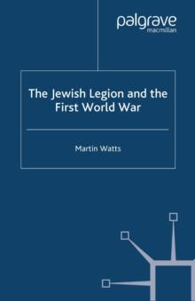 The Jewish Legion during the First World War