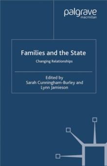 Families and the State : Changing Relationships