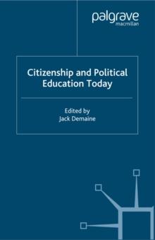 Citizenship and Political Education Today