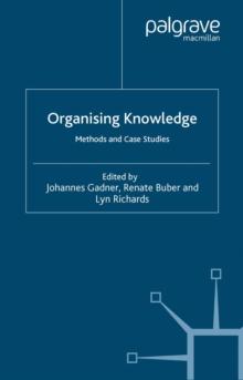 Organising Knowledge : Methods and Case Studies