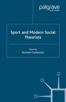 Sport and Modern Social Theorists