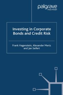 Investing in Corporate Bonds and Credit Risk