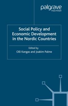 Social Policy and Economic Development in the Nordic Countries