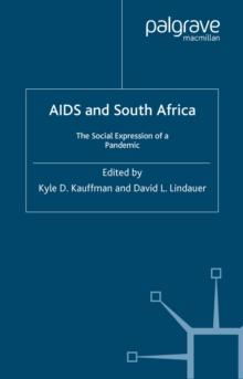 AIDS and South Africa: The Social Expression of a Pandemic