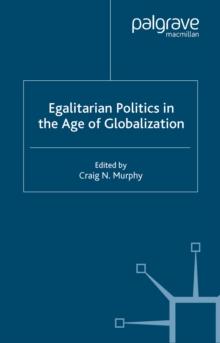 Egalitarian Politics in the Age of Globalization