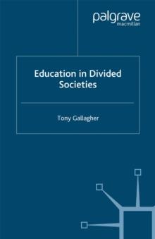 Education in Divided Societies