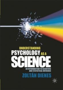 Understanding Psychology as a Science : An Introduction to Scientific and Statistical Inference