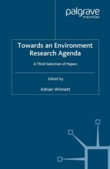 Towards an Environment Research Agenda : A Third Selection of Papers