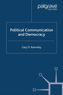 Political Communication and Democracy