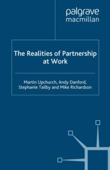 The Realities of Partnership at Work